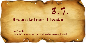 Braunsteiner Tivadar névjegykártya